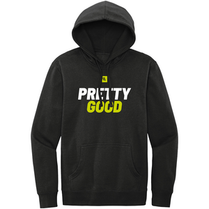 Pretty Good Hoodie